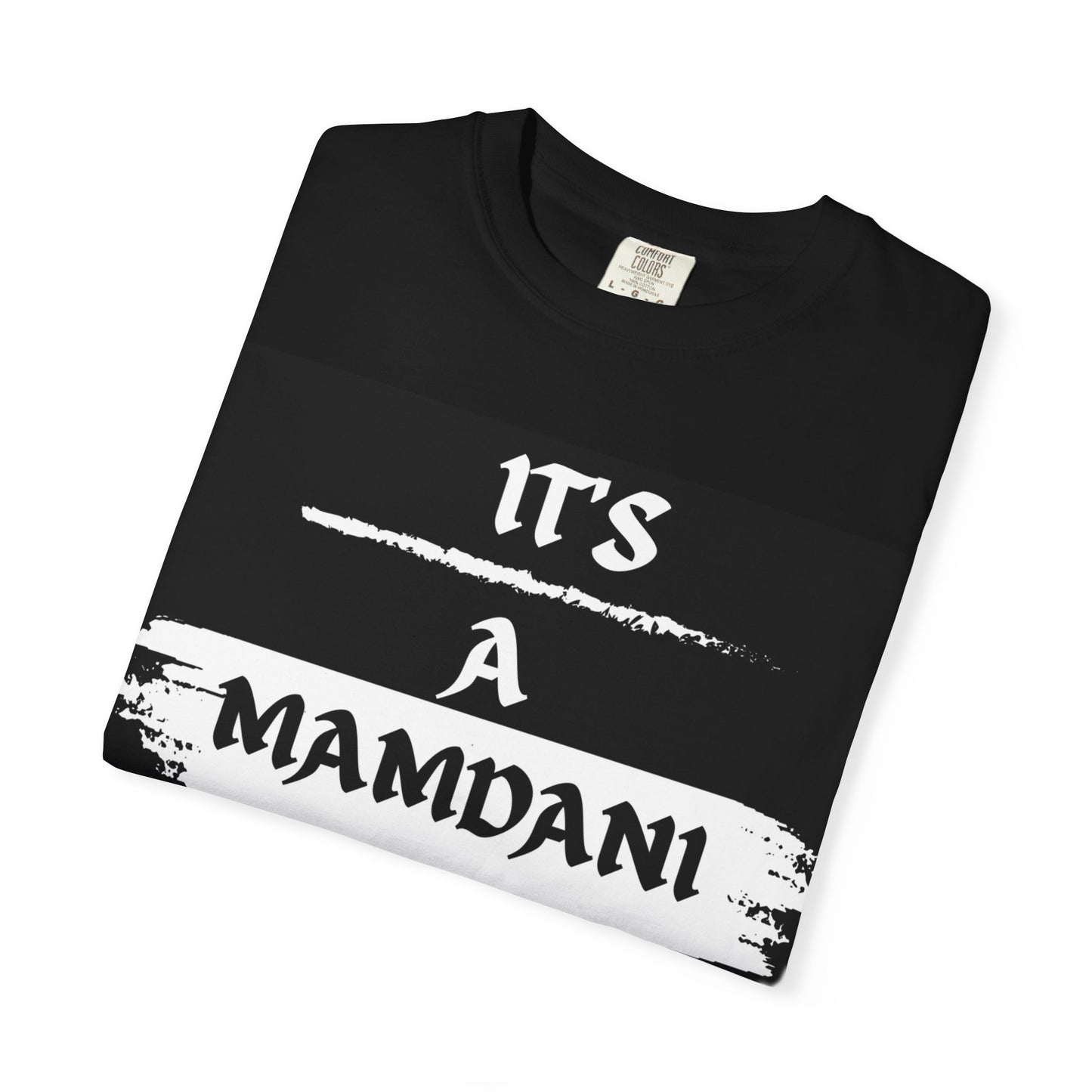 IT'S A MAMDANI TING
