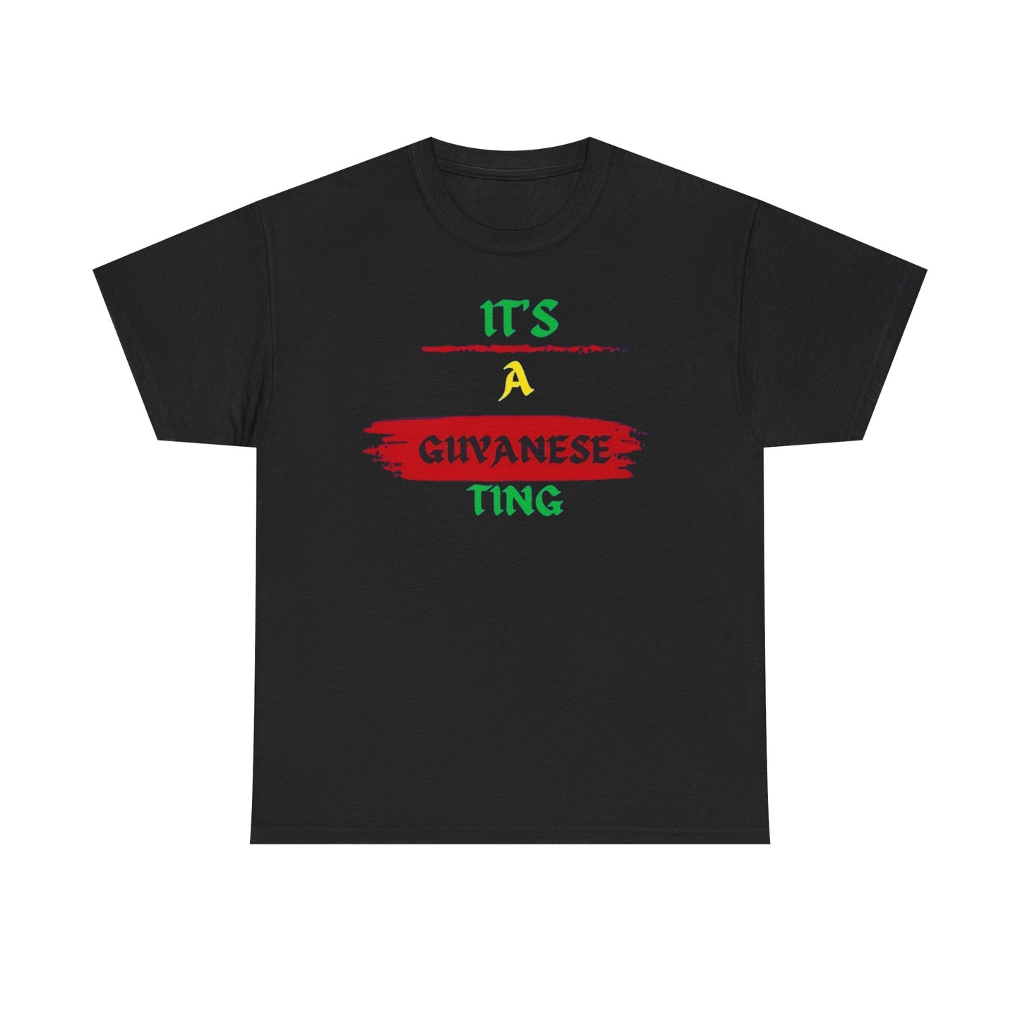 It's a Guyanese Ting T-Shirt