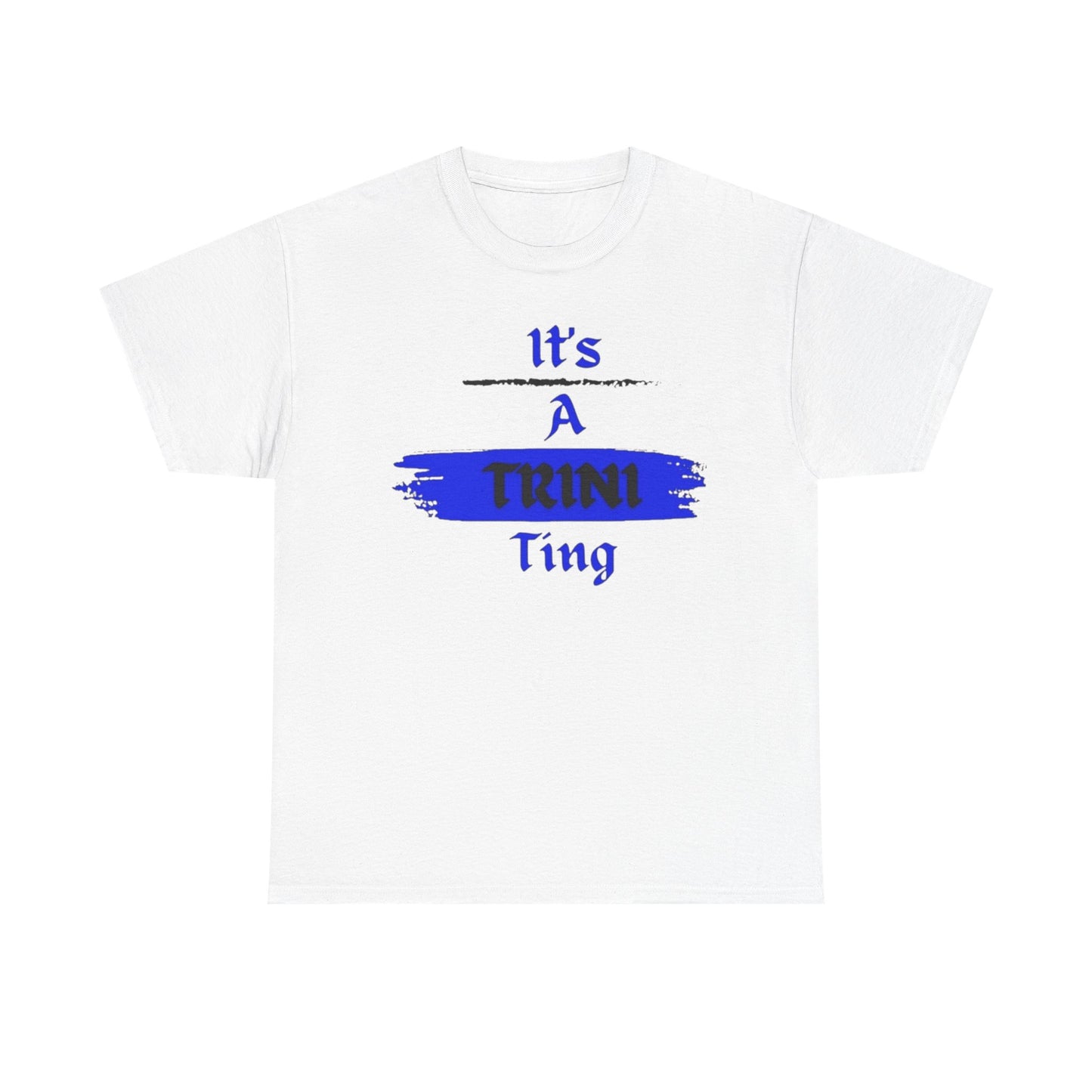 Its a Trini Ting