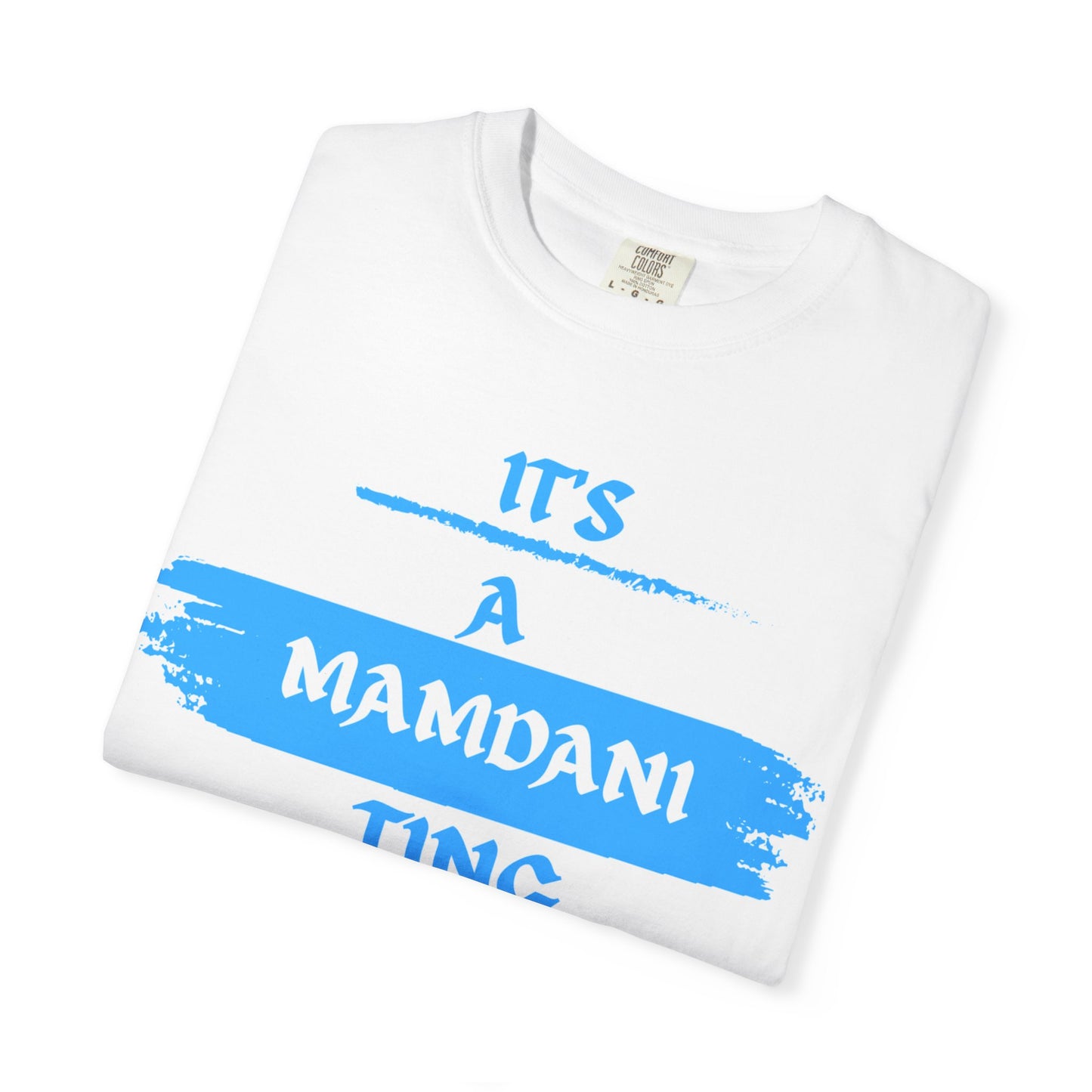 IT'S A MAMDANI TING