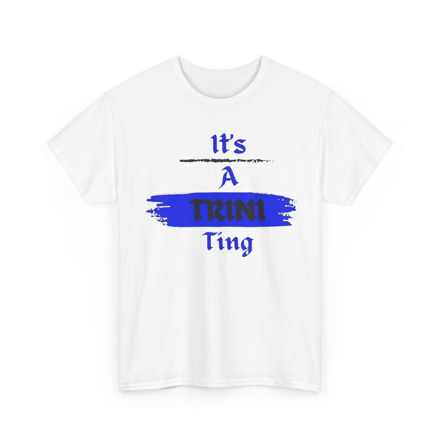 Its a Trini Ting