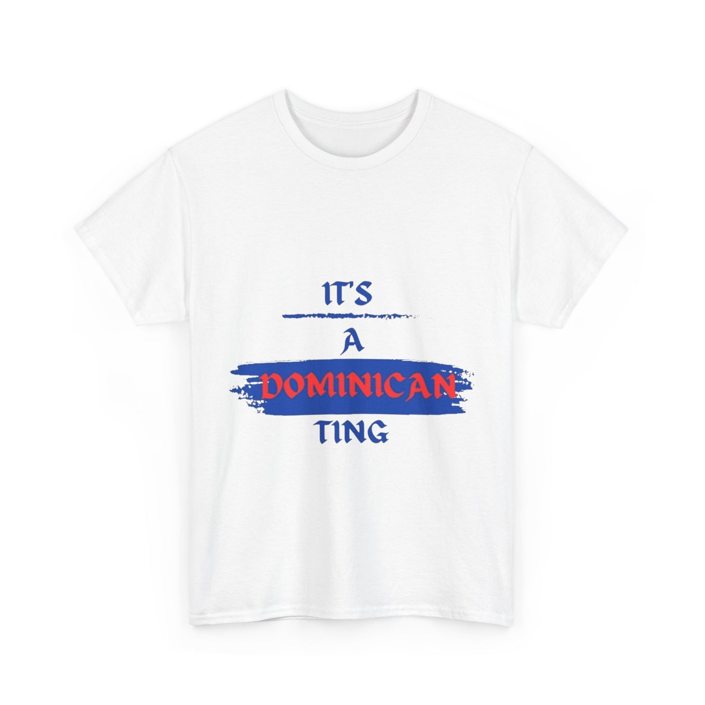 It's a Dominican Ting