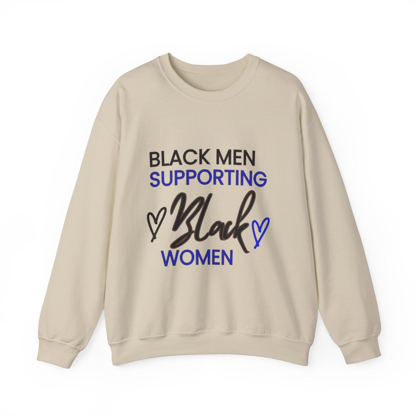 "Black Men Supporting Black Women" Crewneck Sweatshirt