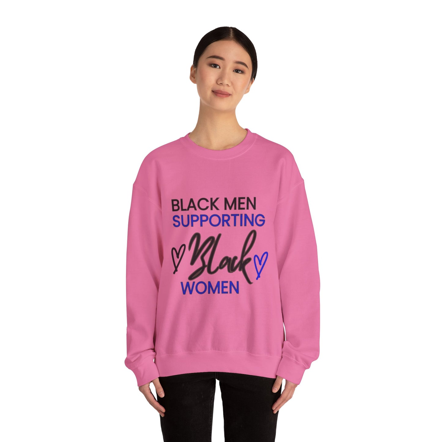 "Black Men Supporting Black Women" Crewneck Sweatshirt