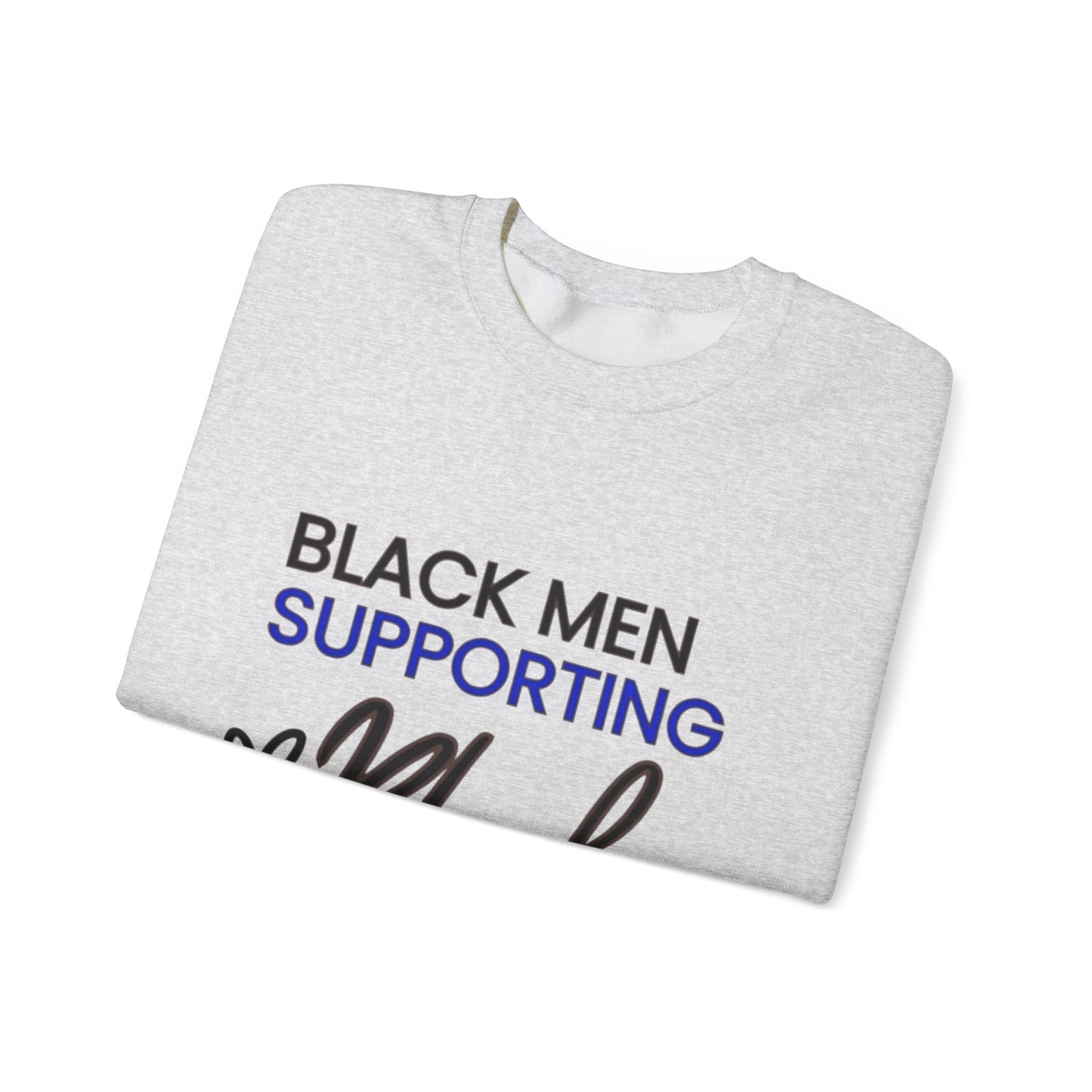 "Black Men Supporting Black Women" Crewneck Sweatshirt