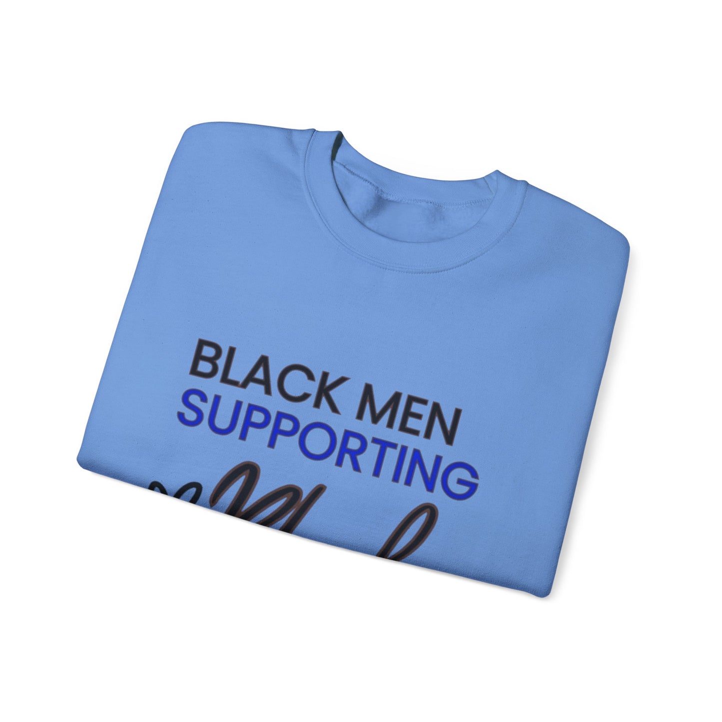 "Black Men Supporting Black Women" Crewneck Sweatshirt