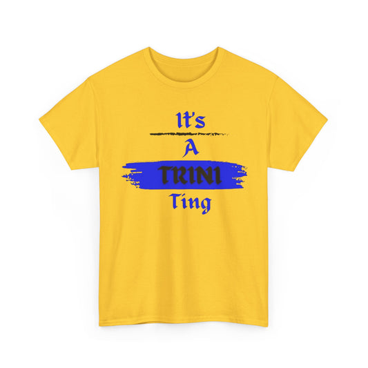 Its a Trini Ting