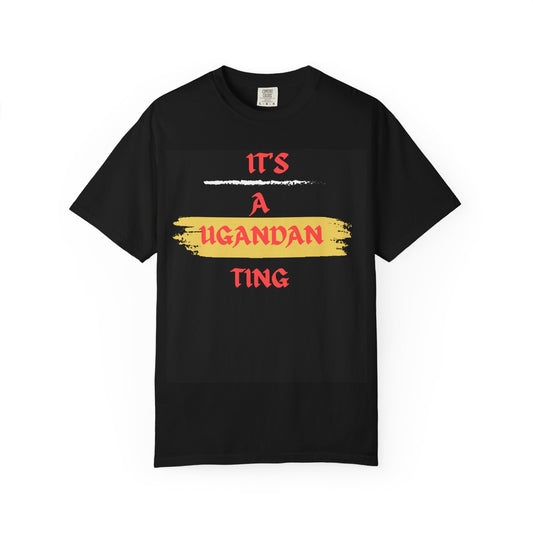 IT'S A UGANDAN TING
