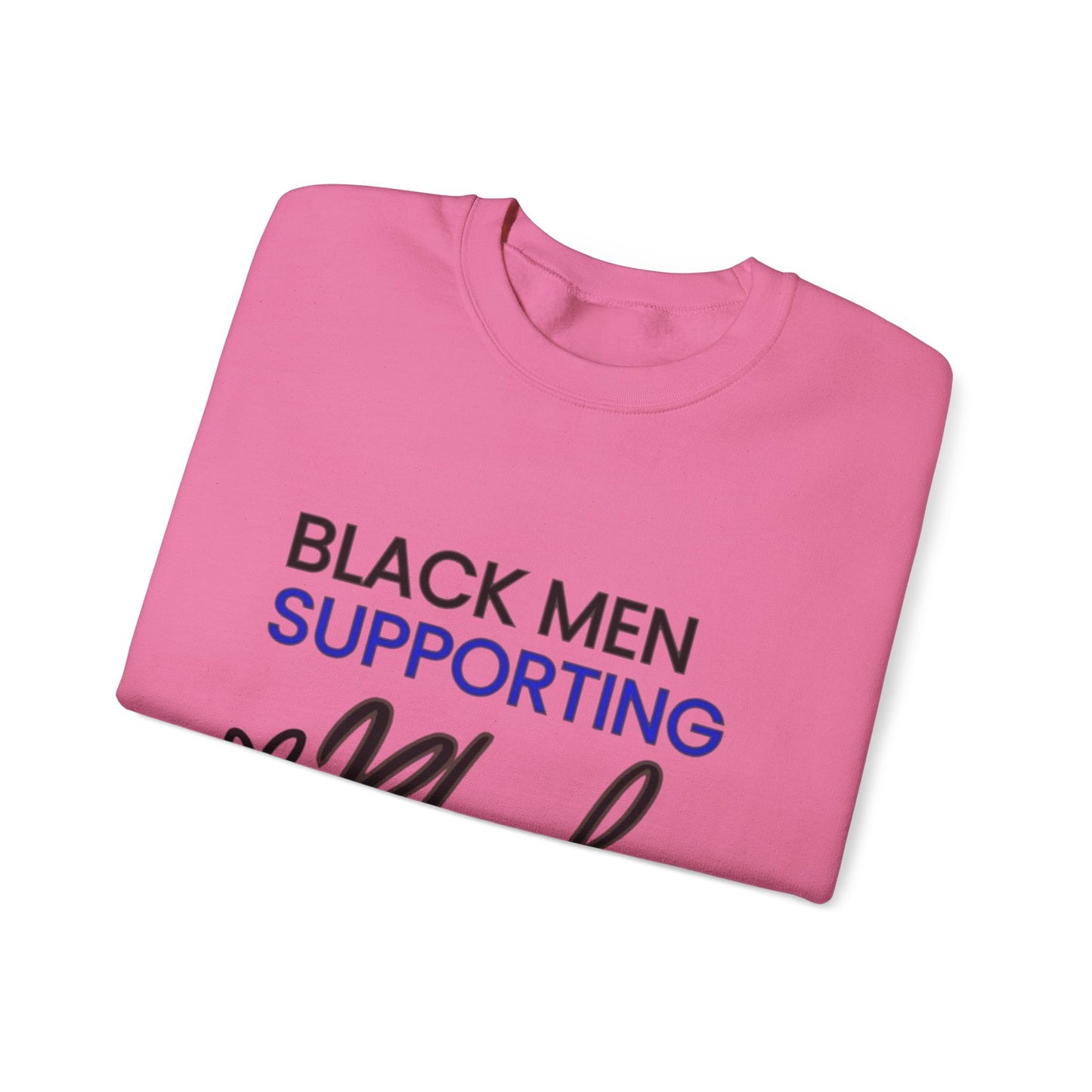 "Black Men Supporting Black Women" Crewneck Sweatshirt